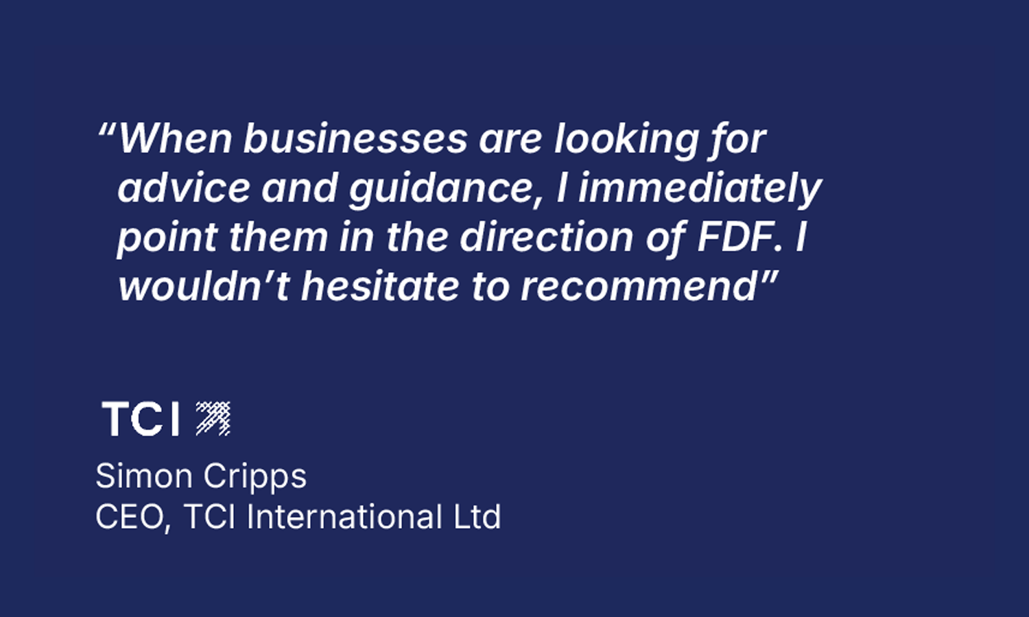 FDF testimonial simon cripps tci blue